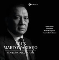Image of Agus Martowardojo: Pembawa Perubahan
