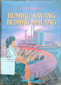 Image of Bumiku Sayang Bumiku Malang