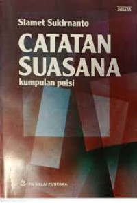 Image of Catatan Suasana: Kumpulan Puisi
