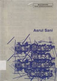 Image of Dari Suatu Masa, Dari Suatu Tempat