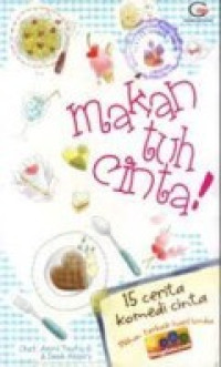 Image of Makan Tuh Cinta!