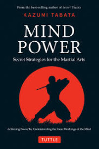 Image of Mind Power: Secret Strategies for the Martial Arts