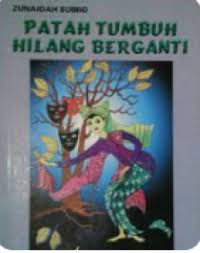Image of Patah Tumbuh Hilang Berganti