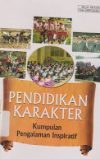 Image of Pendidikan Karakter: Kumpulan Pengalaman Inspiratif