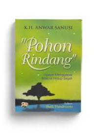 Image of Pohon Rindang: Upaya Menggapai Makna Hidup Sejati