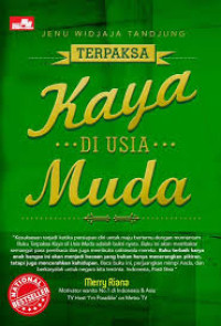 Image of Terpaksa Kaya di Usia Muda